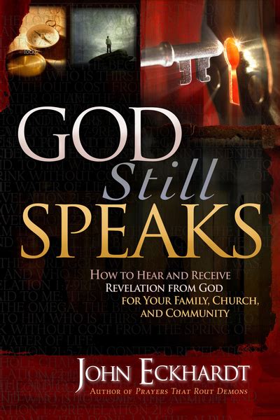 God Still Speaks How To Hear And Receive Revelation From God For Your