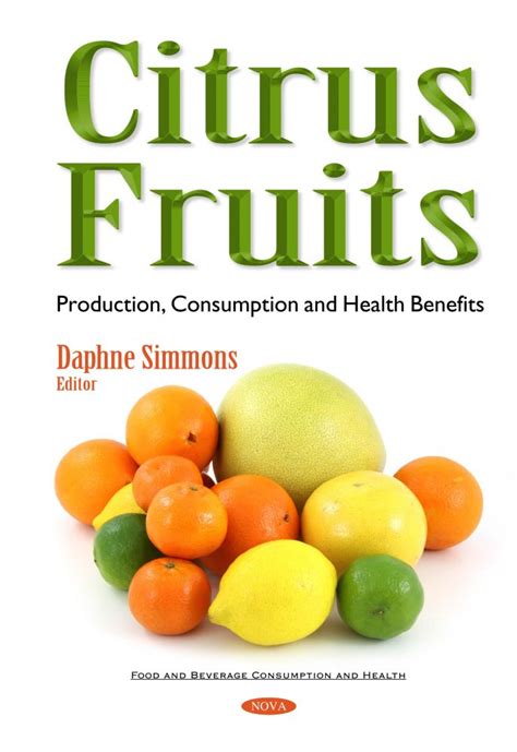 citrus fruits production consumption  health benefits nova