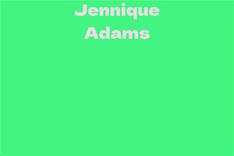Jennique Adams Facts Bio Career Net Worth Aidwiki