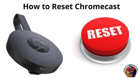 reboot google chromecast factory reset guide tech thanos
