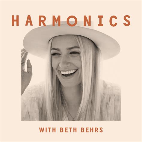 Harmonics With Beth Behrs Podcast Listen Reviews Charts Chartable