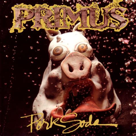 primus pork soda vinyl  issue   anniversary fall    riff relevant