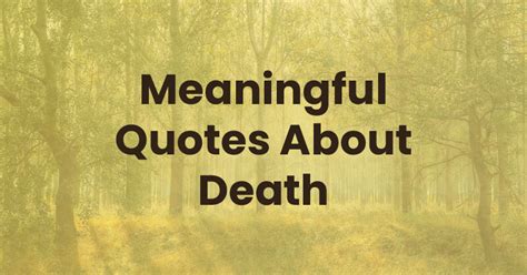 meaningful quotes  death  dying