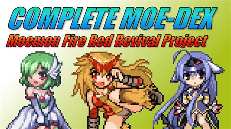 My Moe Dex Updated Pokemon Revival Project 2 2 Youtube