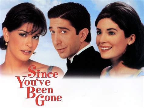since you ve been gone 1998 rotten tomatoes