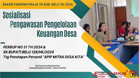 inovasi inspektorat ami daka bupati belu tugaskan  apip kawal  desa