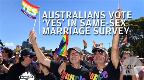 Australia Votes Yes For Same Sex Marriage Youtube
