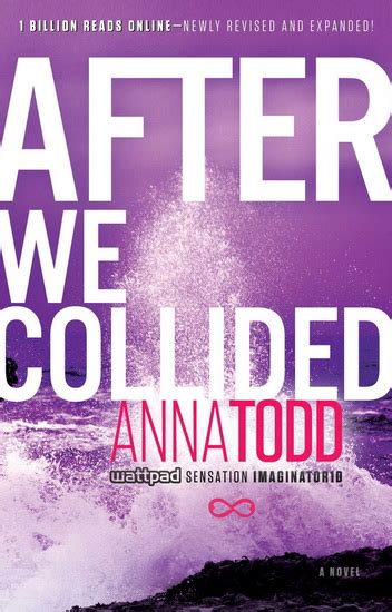 Anna Todd After We Collided 02 Romans étrangers Livres Renaud