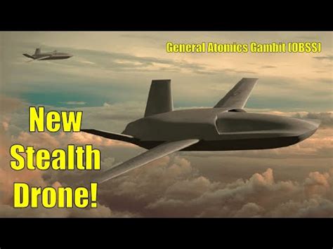 stealth drone general atomics gambit obss youtube