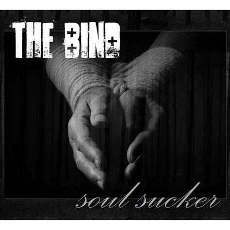 soul sucker album by the bind spotify