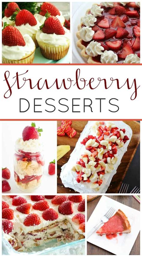strawberry desserts tasty strawberry recipes