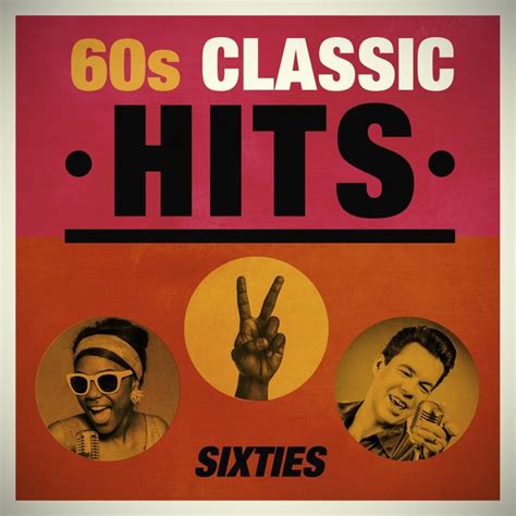60 s classic hits by various artists on spotify