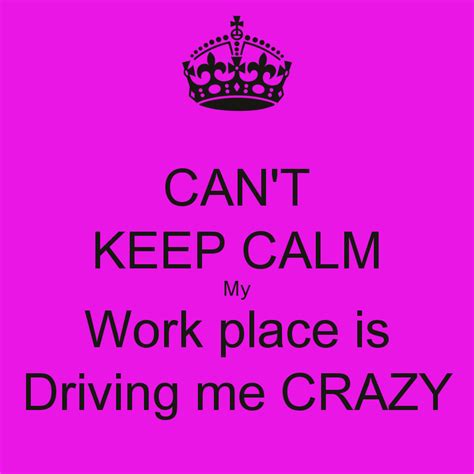 calm  work place  driving  crazy  images  calm   calm calm