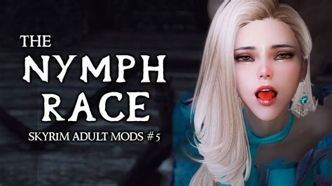 skyrim adult mods 6 the nymph race of skyrim youtube