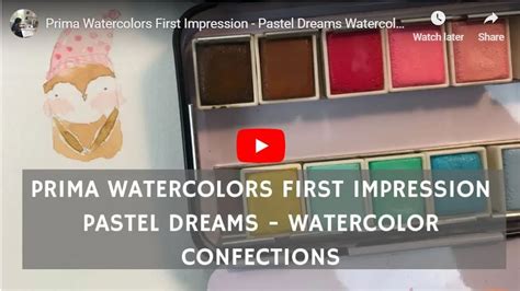 prima watercolors first impression pastel dreams and shirley trevena
