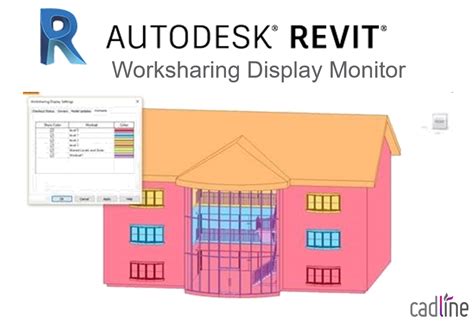 revit  worksharing display monitor cadline community