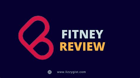 fitney review    legit details pricing features lizzygist