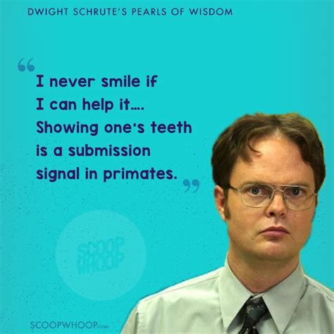 19 Quotes By Dwight Schrute From The Office That Prove You