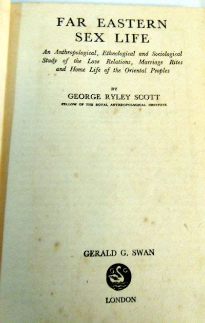far eastern sex life george ryley scott 1949 gohd books