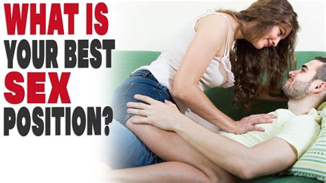 what is your best sex position youtube
