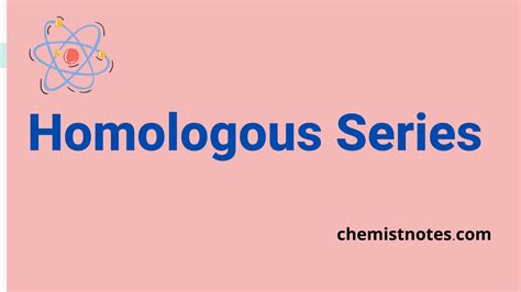 homologous seriescharacteristics easy examples chemistry notes