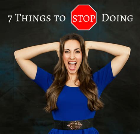 7 things you need to stop doing huffpost