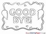 Bye Coloring Good Pages Kids Hearts Sheet Cards Sheets Title sketch template