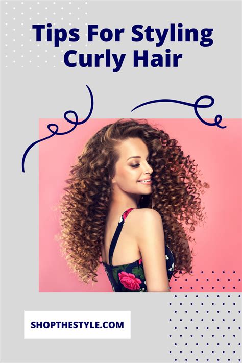 tips for styling curly hair shop the style in 2021 curly hair