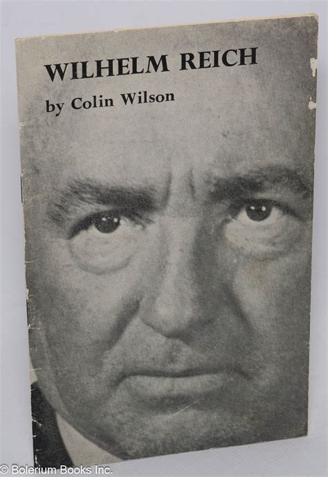 Wilhelm Reich Colin Wilson