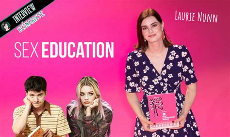 Interview Laurie Nunn Créatrice De Sex Education Lubie En Série