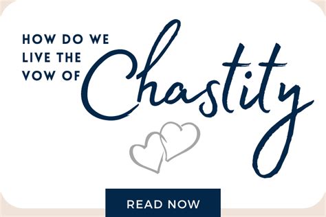 how do we live the vow of chastity basilian fathers