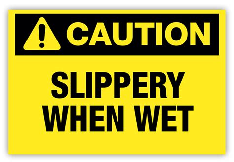 caution slippery  wet label phs safety