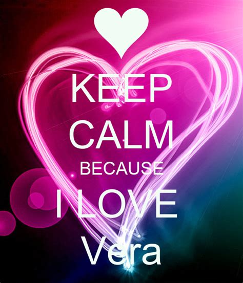 Keep Calm Because I Love Vera Poster Khaled Keep Calm