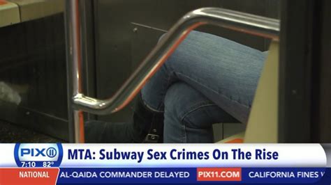 Sex Crimes In The Subway On The Rise Mta