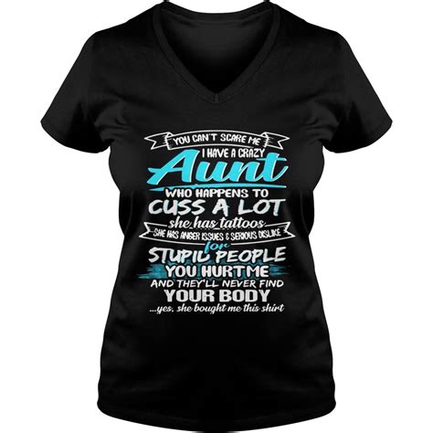 you can t scare me i have a crazy aunt cuss a lot funny tshirt trend