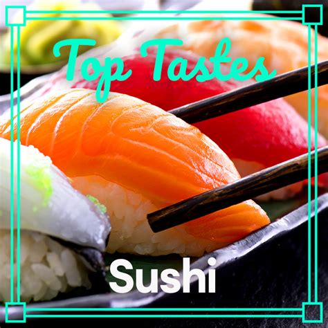 Top Tastes Sushi Nhk World Japan On Demand