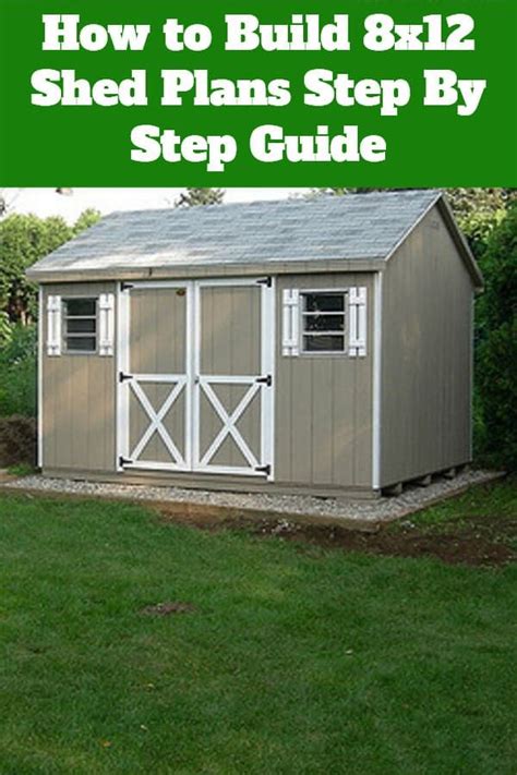 build  shed plans step  step guide