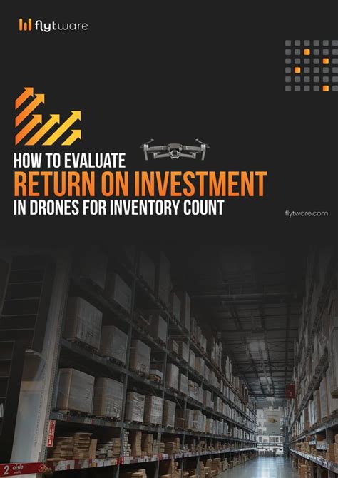 evaluate return  investment  drones  inventory count