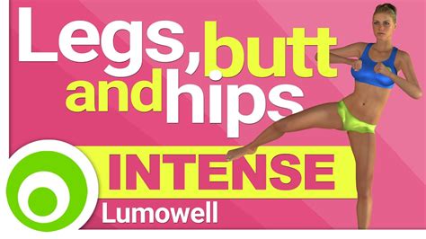 legs butt and hips workout intense exercises youtube
