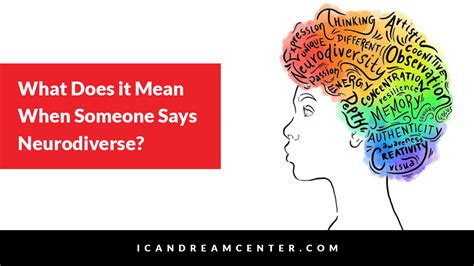 What Does It Mean When Someone Says Neurodiverse Ican Dream Center