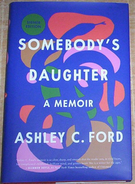 somebody s daughter a memoir by ford ashley c signed signed by