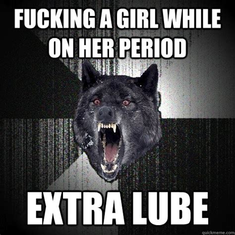 fucking on her period xxx suck cock