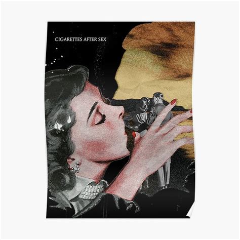 cigarettes after sex poster by findthatyeti redbubble