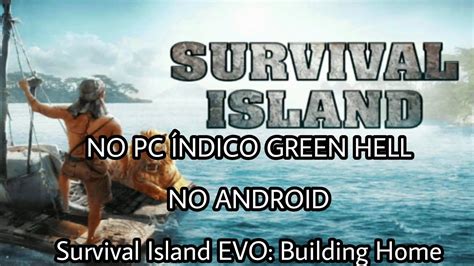 Survival Island Melhor Jogo De Sobrevivência De Todos 2020 Survival