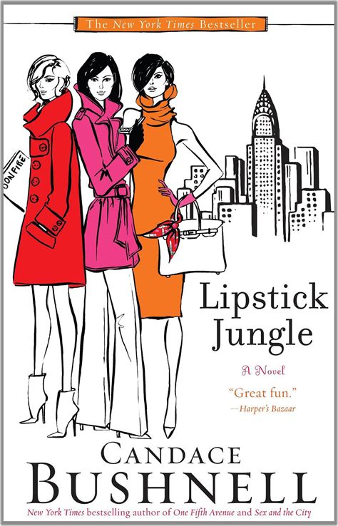 lipstick jungle by candace bushnell 20 books to pick up before you go on vacation with your