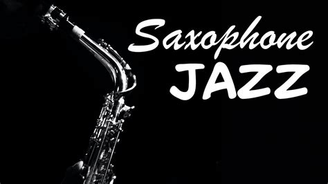 Saxophone Jazz Relaxing Night Jazz Music Playlist