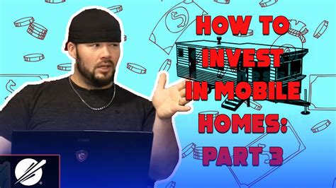 invest  mobile homes part  youtube
