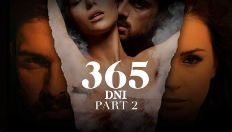 365 Dni 2 Bande Annonce De La Sulfureuse Trilogie De Netflix