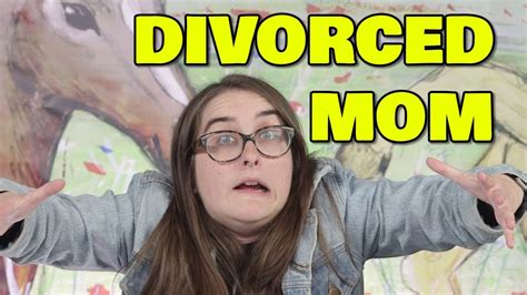 Episode 43 Divorced Mom Youtube