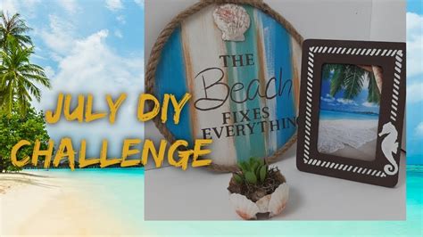 dollar tree beach themed decor july diy challenge
